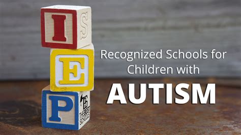 Recognized Schools for Children with Autism