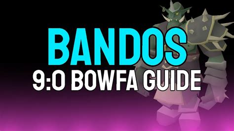 OSRS 2023 | 9:0 BANDOS BOWFA EASY BEGINNERS GUIDE | #OSRS - YouTube