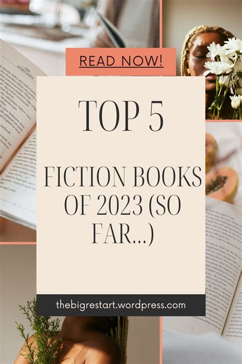 Top 5: Fiction Novels of 2023 (so far…) | Top fiction books, Fiction ...