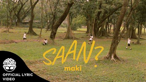 Maki - "Saan?" Chords - Chordify