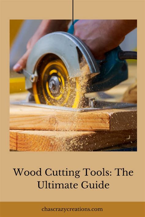 Wood Cutting Tools: The Ultimate Guide - Chas' Crazy Creations