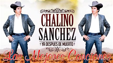 Chalino Sanchez Mix Para Pistear - Exitos De Colección - Puros Corridos Mix - YouTube