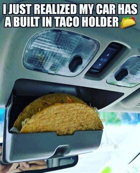 Taco holder - Meme subido por schizoidman :) Memedroid