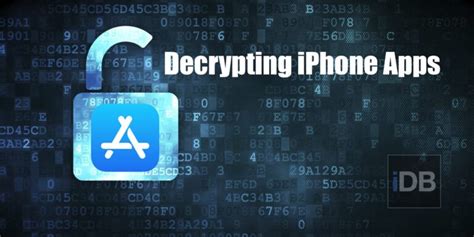 How to decrypt iPhone & iPad apps