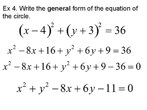 REVIEW Standard Form of a Circle REVIEW General