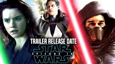 Star Wars Episode 9 Trailer Release Date Revealed! (Star Wars News) - YouTube