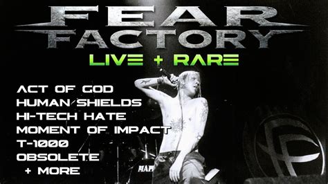 Fear Factory - Rare Songs Played Live (Unofficial Live Documentary) - YouTube