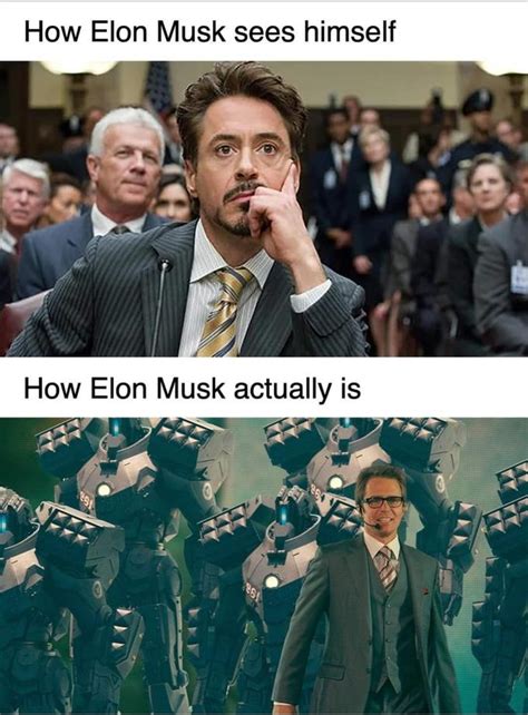 It is what it is! | /r/memes | Elon Musk | Know Your Meme