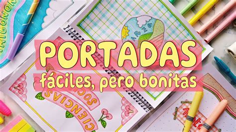 PORTADAS PARA CUADERNOS FÁCILES, PERO BONITAS 💖 CARÁTULAS CREATIVAS CON ...