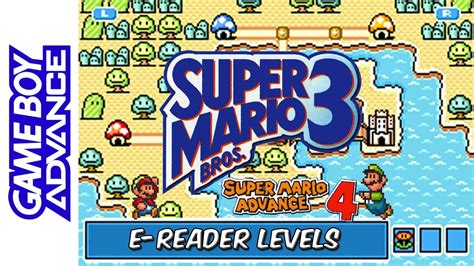 [Longplay] GBA - Super Mario Advance 4: Super Mario Bros 3: E-Reader Levels [100%] (4K, 60FPS ...