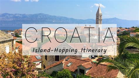 Croatia Island-Hopping Itinerary - Erika's Travelventures