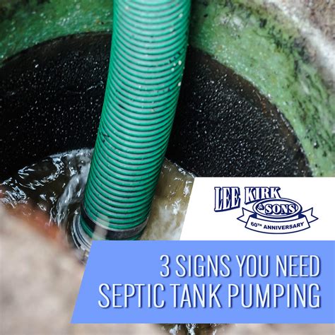 3 Signs You are Due for Septic Tank Pumping - Lee Kirk & Sons Septic, Lakeland FL