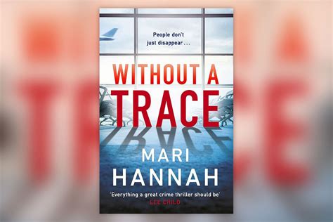 Win a copy of Without a Trace by Mari Hannah in this week's Fabulous ...