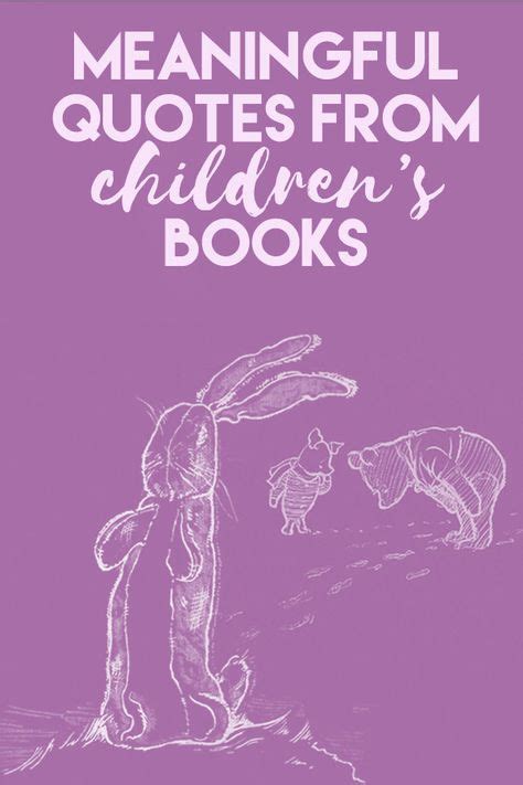 The 23 Best Children's Book Quotes You Need to Re-read | Library ideas ...