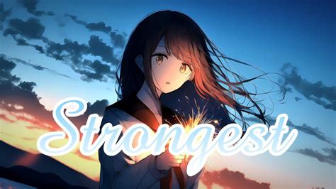 Nightcore - Strongest - Alan Walker & Ina Wroldsen - YouTube