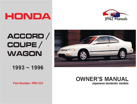 Honda - Accord / Coupe / Wagon Owners Manual In English | 1993 - 1996