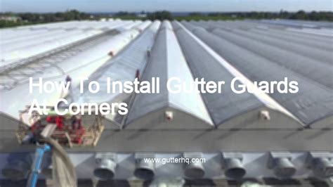 How To Install Gutter Guards At Corners – Gutter HQ