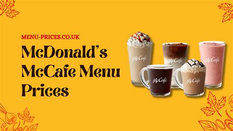 McDonald's McCafe Drinks Menu with Prices 2024 in UK