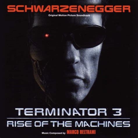 Terminator 3: Rise of the Machines 2003 Soundtrack — TheOST.com all movie soundtracks