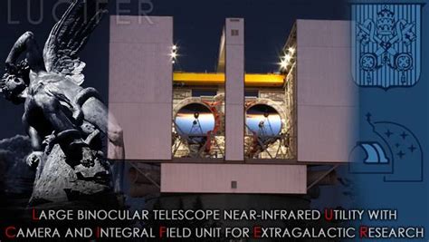 Vatican tied Mount Graham Observatory launches LUCIFER Telescope