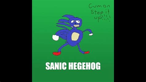 Sanic The Hegehog Original Theme Song {Song: Green Hill Zone} - YouTube