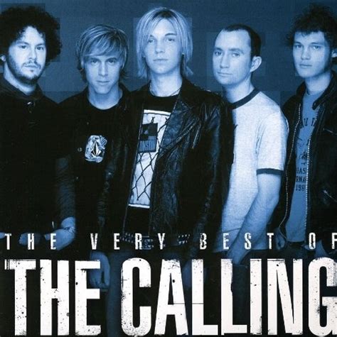 The Calling - The Very Best of the Calling Album Reviews, Songs & More ...