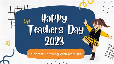 Teachers' Day in India: Celebrate with ixamBee Learning Experience (iLX)