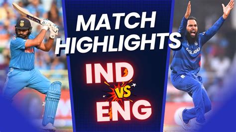 India vs England Highlights Full Match | World Cup 2023 | IND vs ENG ...