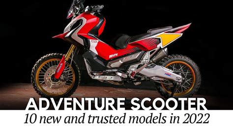 Adventure Scooters and Off-Road Ready Maxi Models of Today (NEW & Trusted) - YouTube