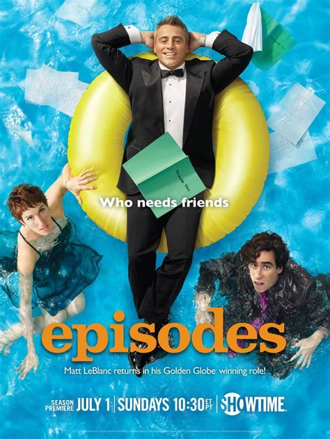 Episodes S2 Poster 1 | Episodes tv series, Matt leblanc, Friends episodes