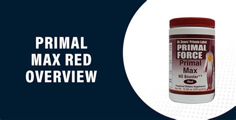 Primal Max Red Reviews - Does It Really Work and Worth The Money?