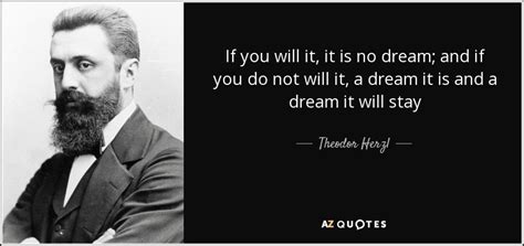 TOP 25 QUOTES BY THEODOR HERZL | A-Z Quotes