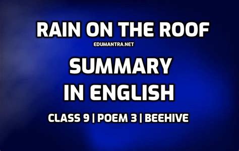 Rain on The Roof Summary in English | Very Important