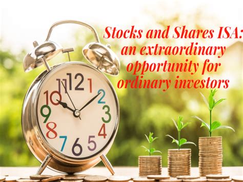 Stocks and shares ISA is extraordinary opportunity for ordinary investors