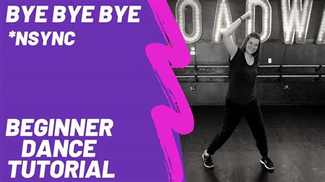 Pop Dance Choreography Tutorial for Beginners - *NSYNC's Bye Bye Bye