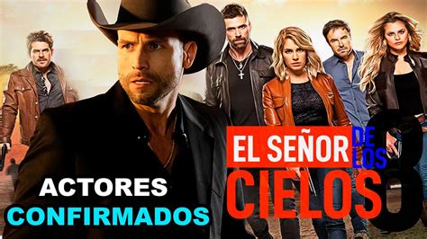 El Senor De Los Cielos Elenco