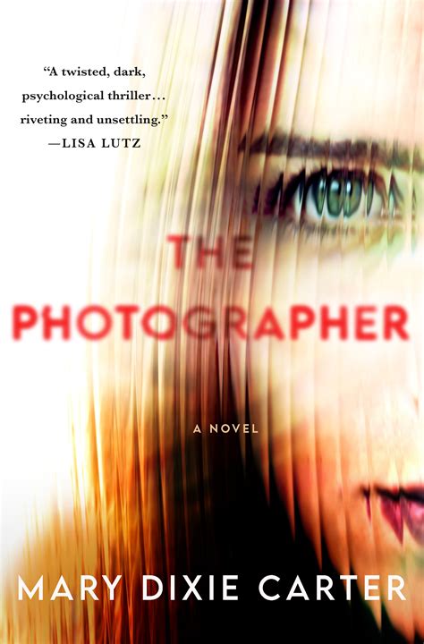 The Photographer by Mary Dixie Carter