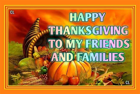 Happy Thanksgiving To My Friends And Families Pictures, Photos, and ...