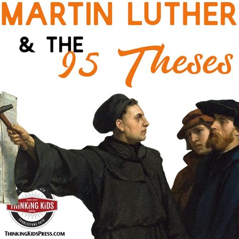 Martin Luther and the 95 Theses - Thinking Kids