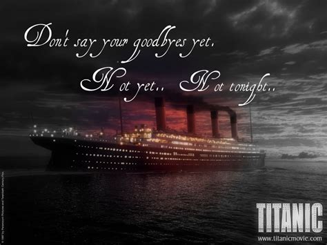 Titanic Never Let Go Quotes. QuotesGram