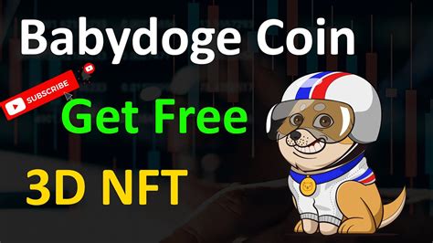 Babydoge Coin Get Free 3D NFT | Babydoge Chart Analysis | Binance Listing Soon - YouTube