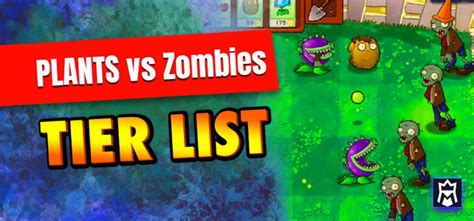 Plants vs Zombies Tier List - Best Plants in PvZ1 (November 2024)