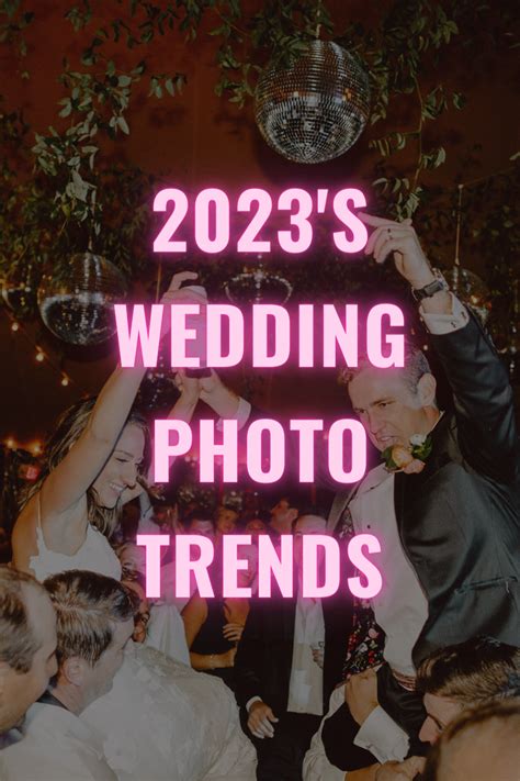 2023's Top Wedding Photo & Video Trends