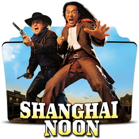 Shanghai Noon (2000) by DrDarkDoom on DeviantArt