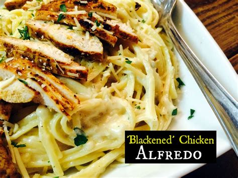 Blackened Chicken Alfredo | Recipe | Blackened chicken alfredo, Chicken alfredo, Blackened chicken