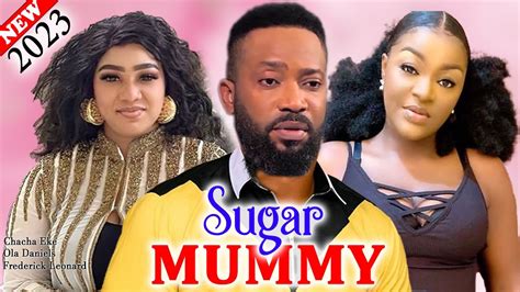 SUGAR MUMMY (2023 Movie) - Frederick Leonard, Chacha Eke, Ola Daniels New Latest Nigeria Movie ...