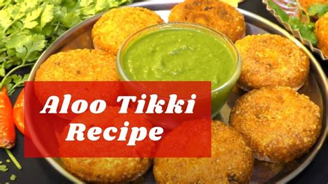 Easy Aloo Tikki Recipe | How to make Aloo Tikki at Home | Aalu Tikki ...