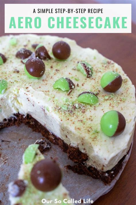 Mint Aero Cheesecake Recipe | No Bake Mint Aero Cheesecake | Recipe ...