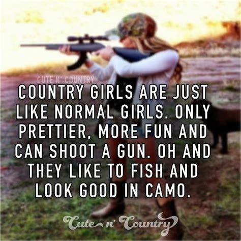 Pin by Kandi ray on Beautiful crazy | Country girl quotes, Real country girls, Country girl life