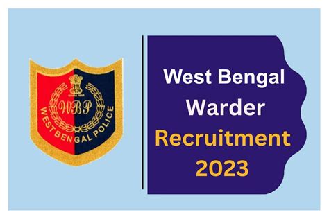 WB Police Jail Warder Recruitment 2023 Notification For 130 WBP Police ...